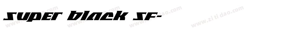 Super Black SF字体转换